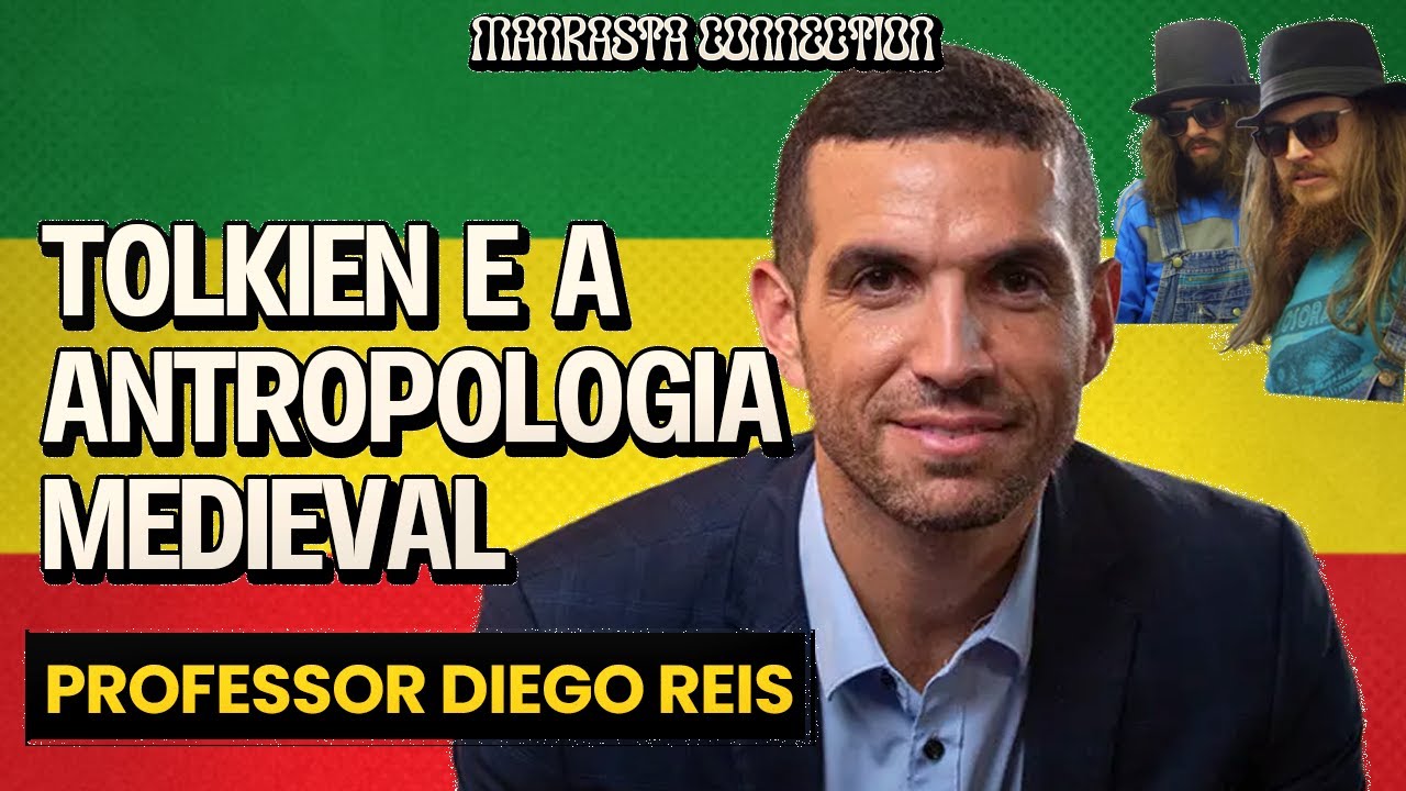 Tolkien e a Antropologia Medieval com Professor Diego Reis
