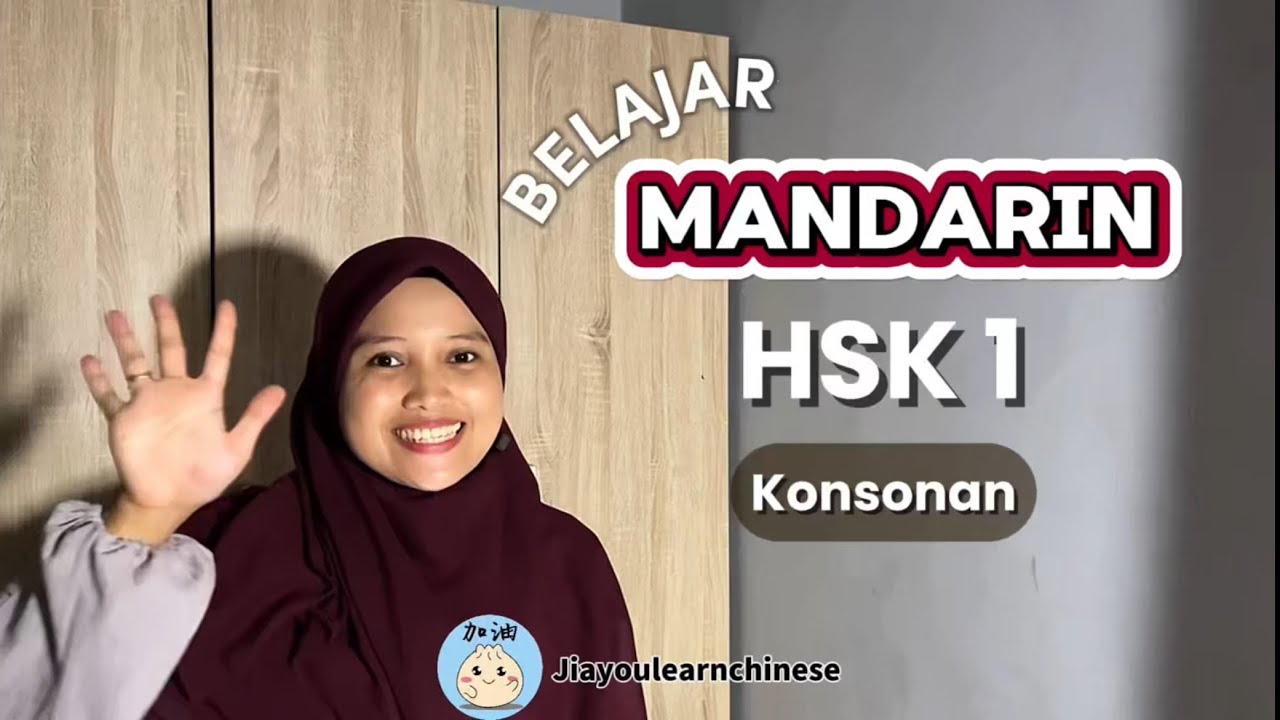 HSK 1 - Belajar Mandarin dari level dasar - Belajar Konsonan Mandarin