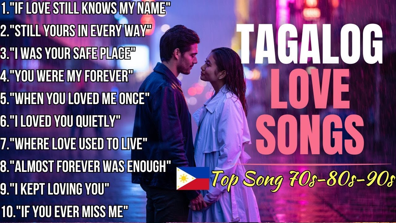 Tagalog Love Songs Inspired Playlist , Top Song 70s 80s 90s 💖 Relaxing Romantic Music Love Songs FYP