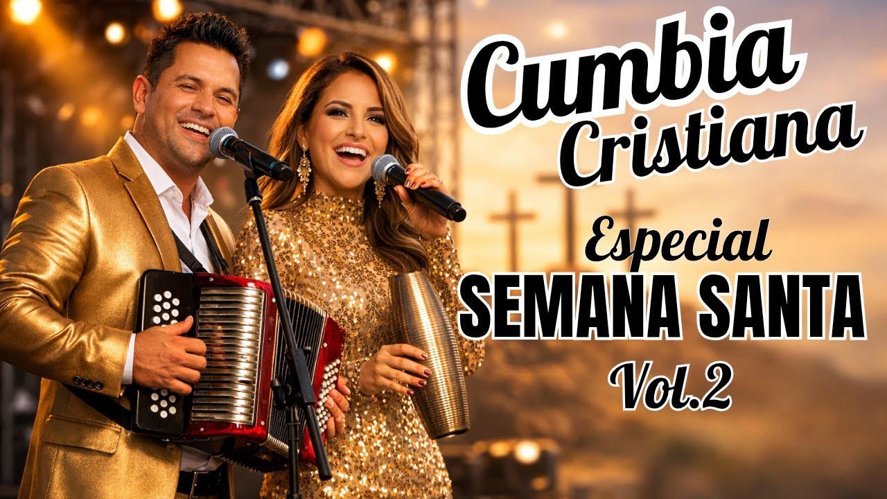 Nadie esperaba esto en Semana Santa ✝️ | Especial Vol.2 | Cumbias Cristianas que TOCAN el alma.