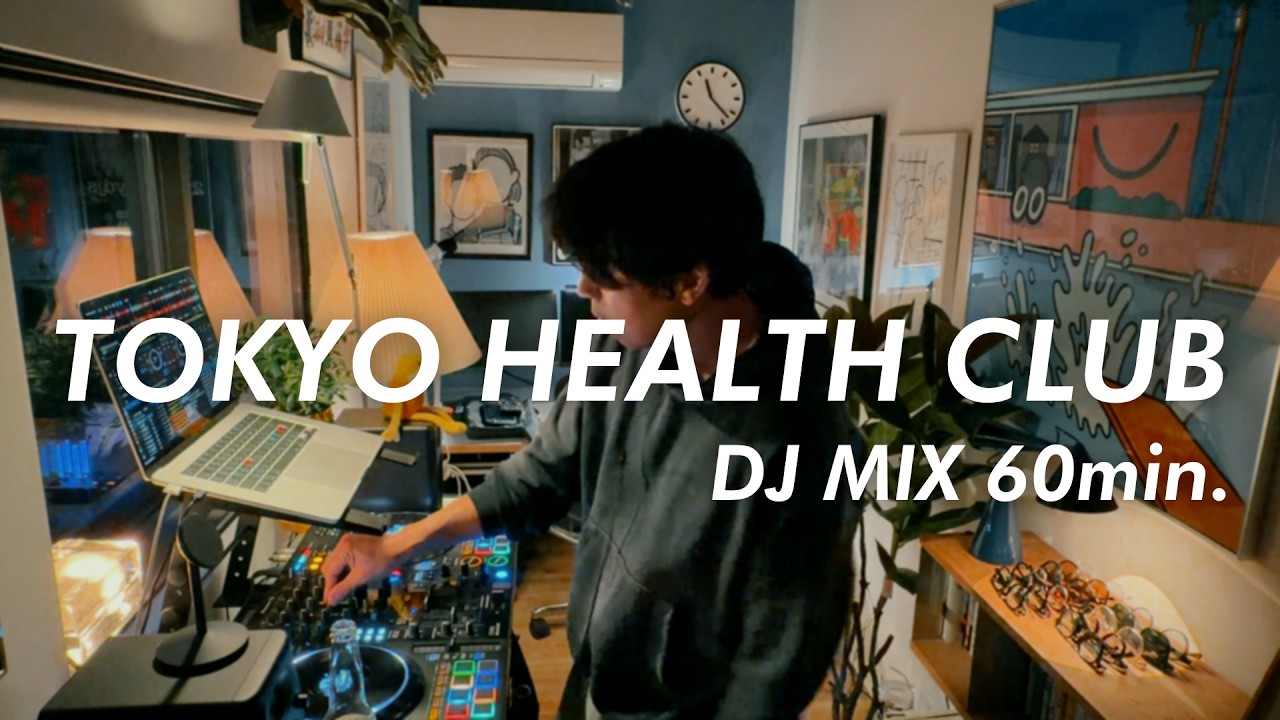 TOKYO HEALTH CLUB 1hour DJ MIX｜Japanese Chill Hip Hop Journey