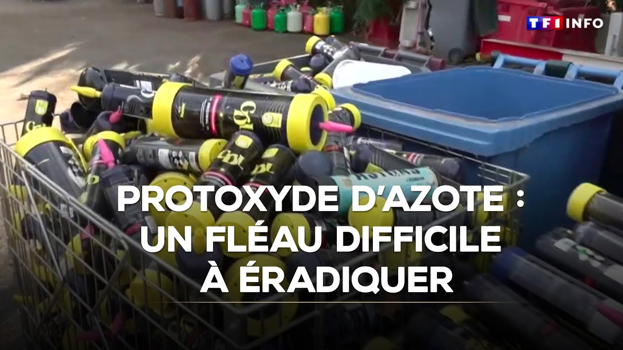 Protoxyde d'azote : un fléau difficile à éradiquer｜TF1 INFO