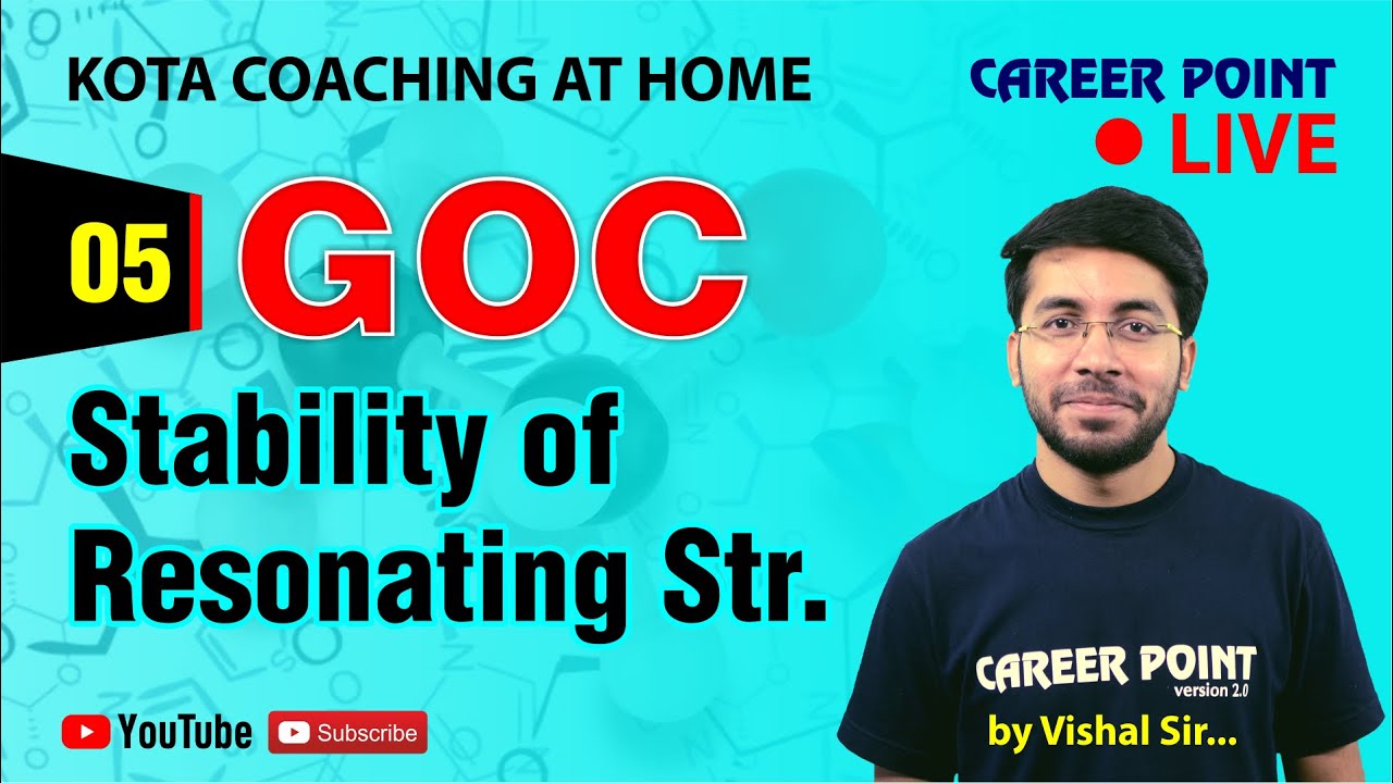 GOC- Stability of Resonating Structure | Organic Chemistry | NEET & JEE | Vishal Tiwari (VT Sir)
