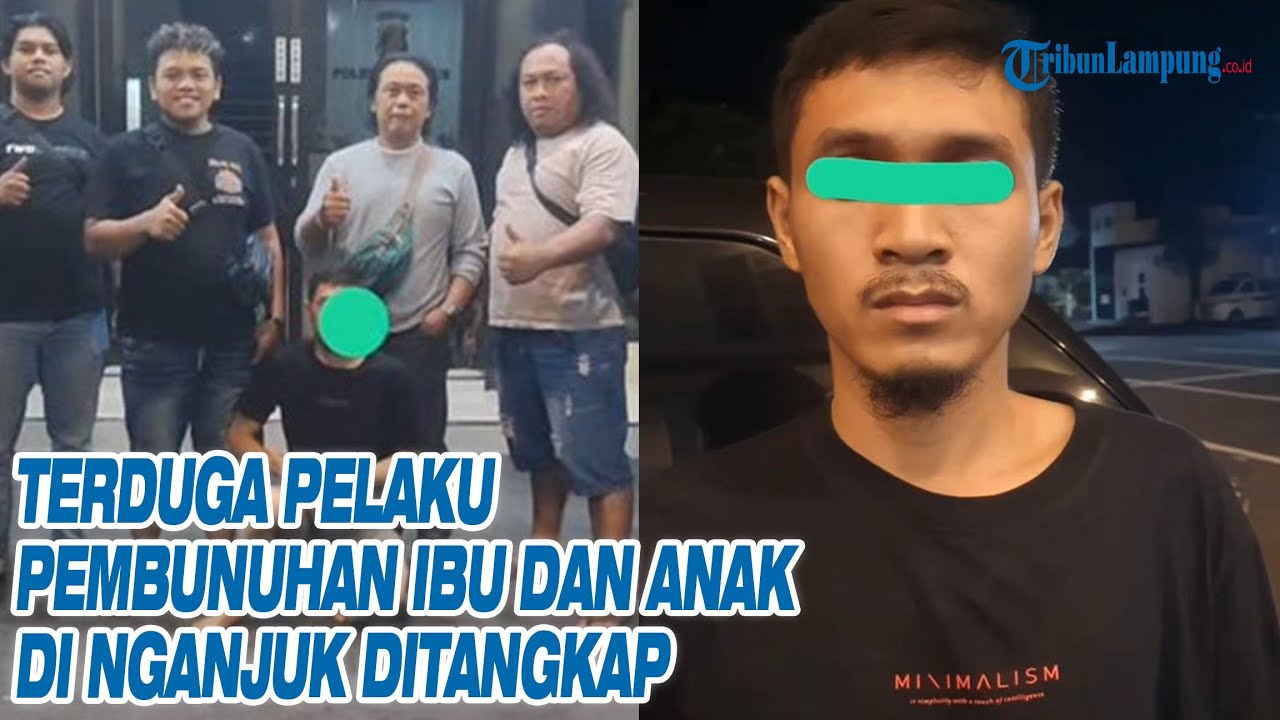 Terduga Pelaku Pembunuhan Ibu dan Anak di Nganjuk Berhasil Ditangkap Polisi