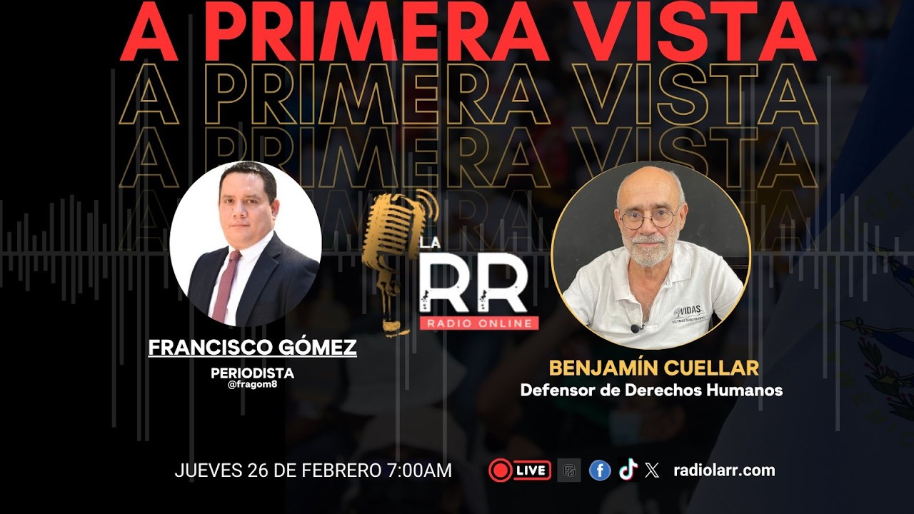 A Primera Vista con Benjamín Cuéllar, defensor Derechos Humanos y miembro de VIDAS. 26-02-2026