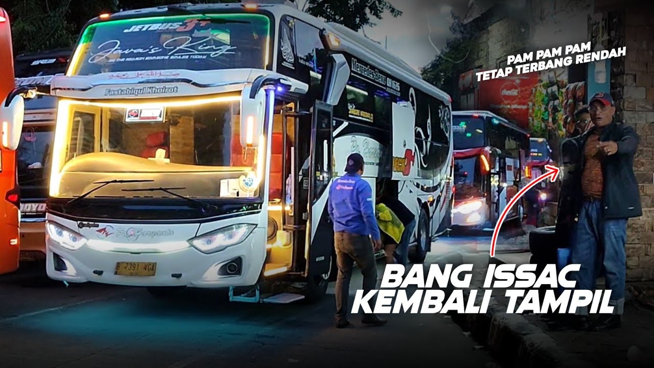 BANG ISSAC KEMBALI TAMPIL NAIK PO HARYANTO PAM PAM PAM 
