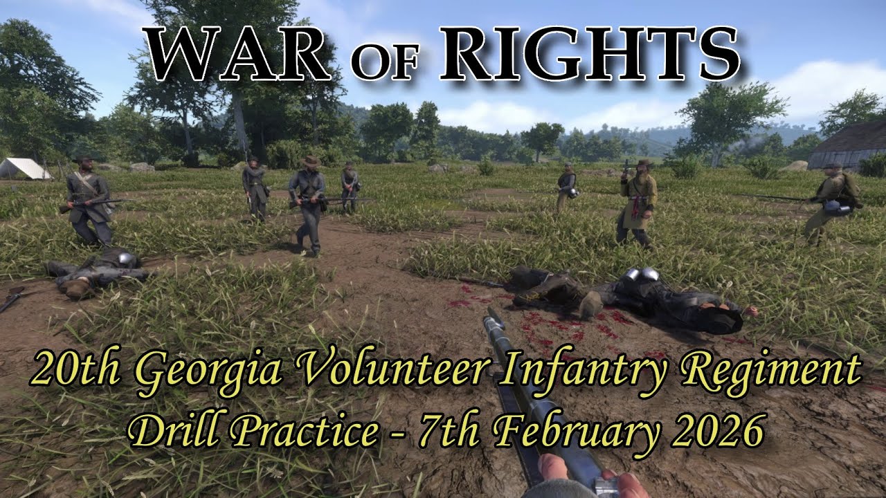WAR OF RIGHTS - AMERICAN CIVIL WAR - 20TH GEORGIA VOLUNTEER INFANTRY REG - DRILL PRACTICE - 7 2 26
