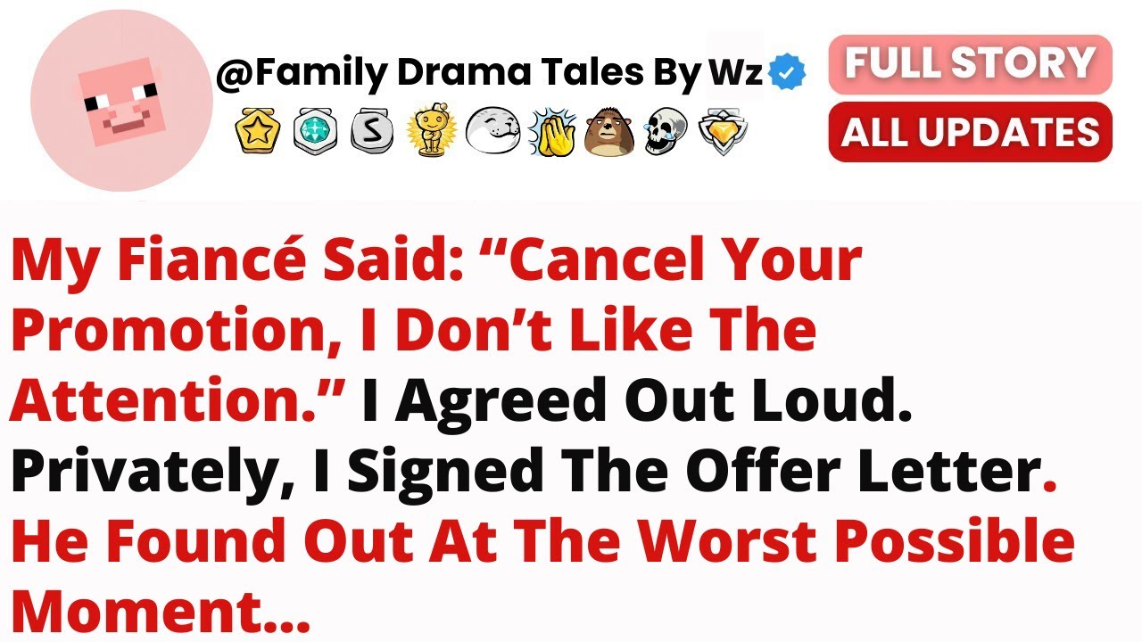 My Fiancé Said: “Cancel Your Promotion, I Don’t Like The Attention