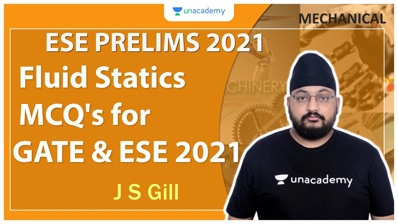 ESE 2021 Prelims | Fluid Statics MCQ's for GATE & ESE 2021 | Mechanical | JS Gill