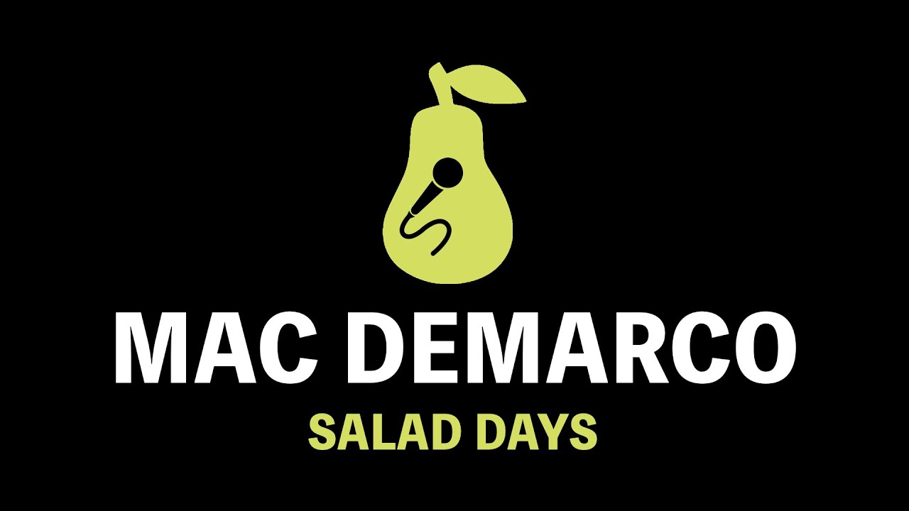 Mac Demarco - Salad Days (Karaoke)