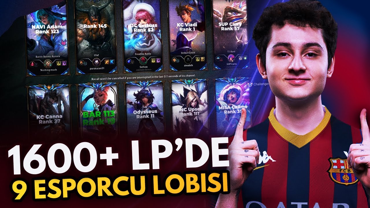 1600+ LP'de 9 ESPORCU LOBİSİ