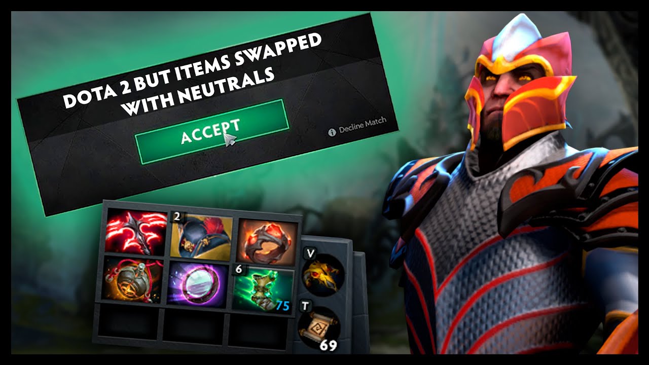 Dota 2 But Items Swapped With Neutral Items