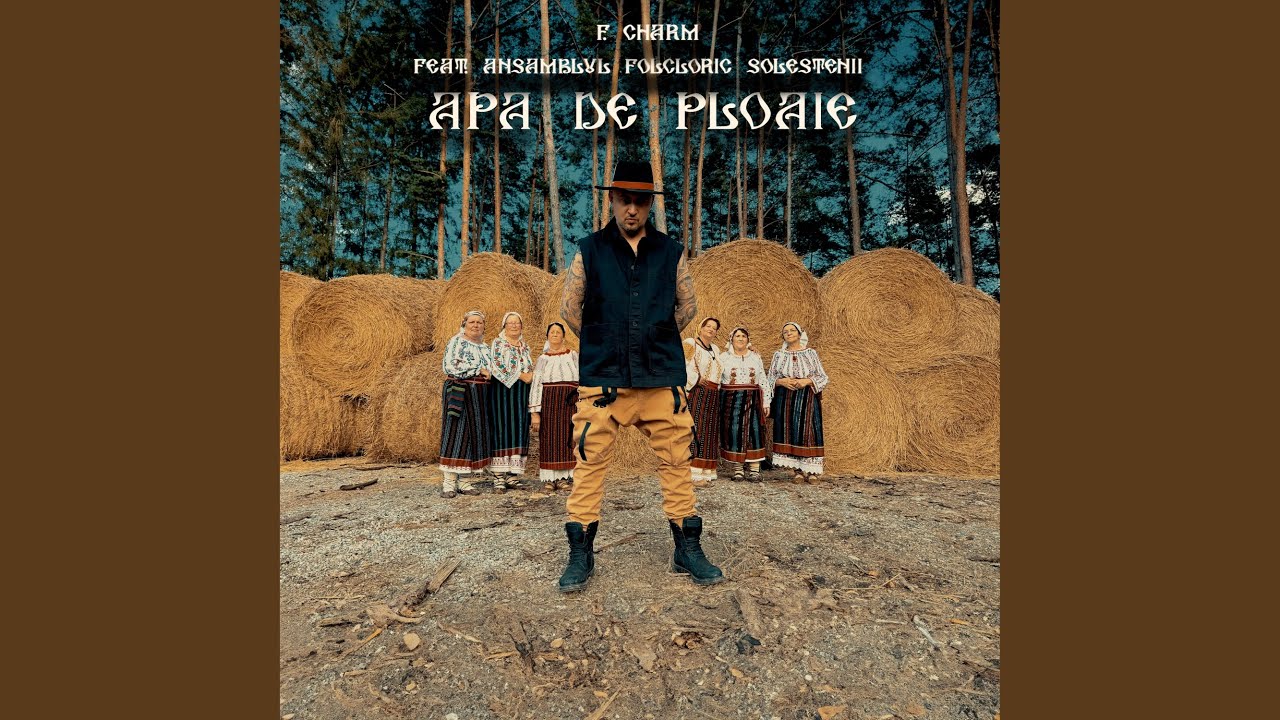 Apa de ploaie (feat. Ansamblul Folcloric Solestenii)