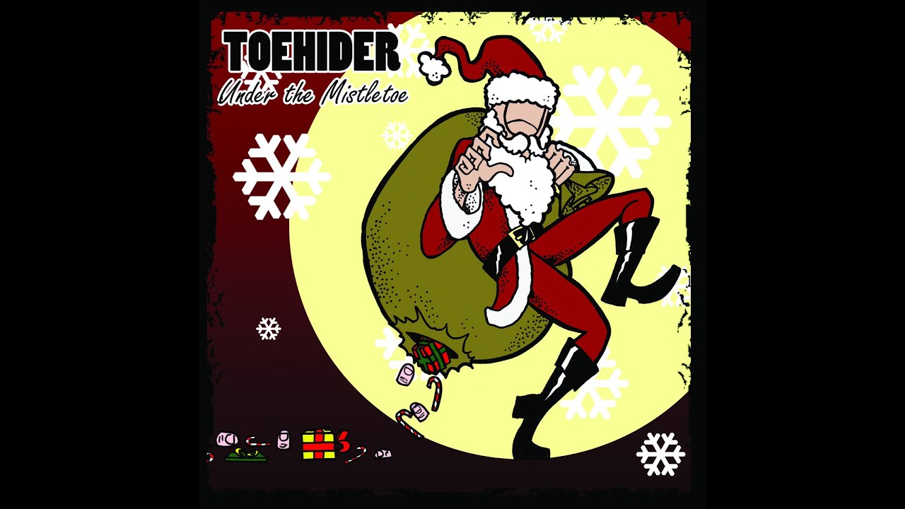 Toehider - Under the Mistletoe Full EP