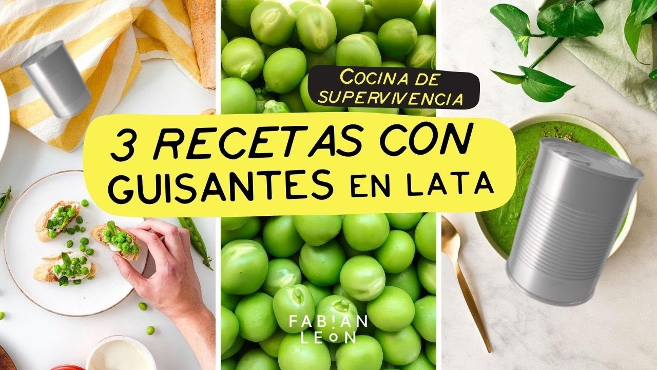 COCINA DE SUPERVIVENCIA | 3 recetas con UNA LATA de GUISANTES