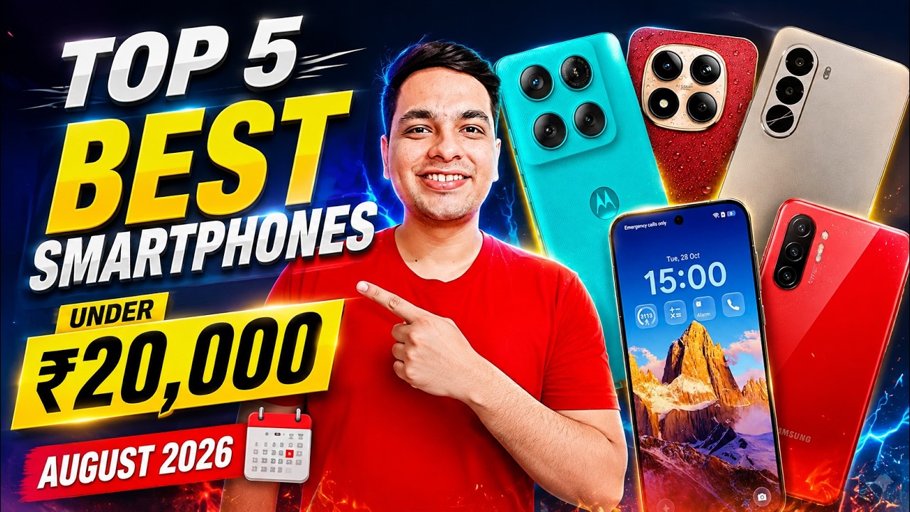 Top 5 Best Smartphones Under 20000 in August 2026 🔥 Best 5G Phones Under 20K