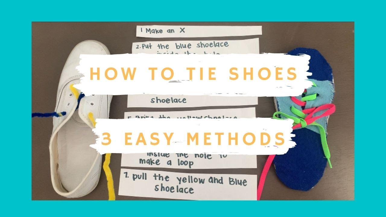 Learn How To Tie Shoes - 3 Easy Step by Step Method- OT