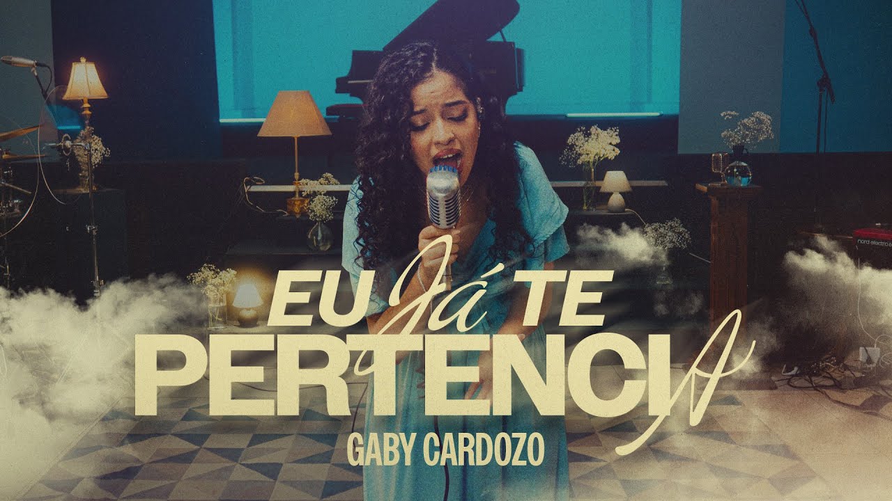 Eu Já Te Pertencia - Gaby Cardozo