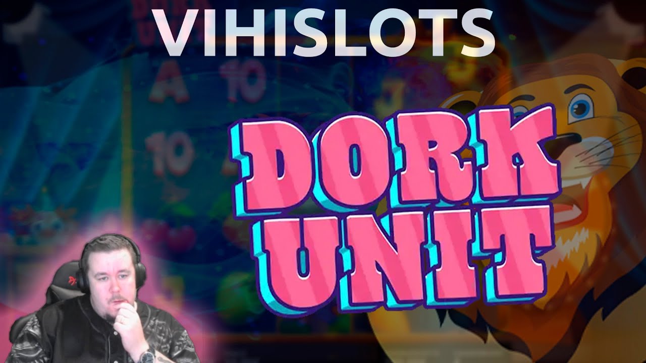 DORK UNIT ★ HELLO LENNY ★ VIHISLOTS TWITCH STREAM