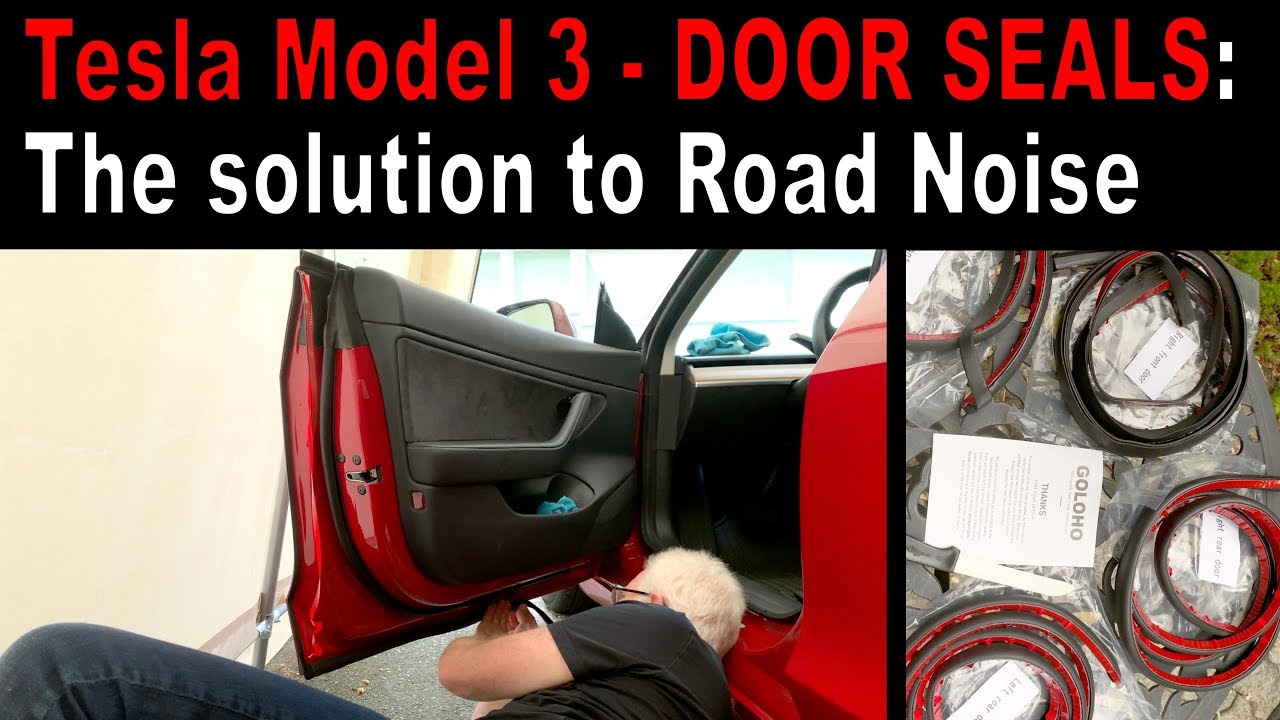 Tesla Model 3 — решение проблемы дорожного шума: дверные уплотнители?