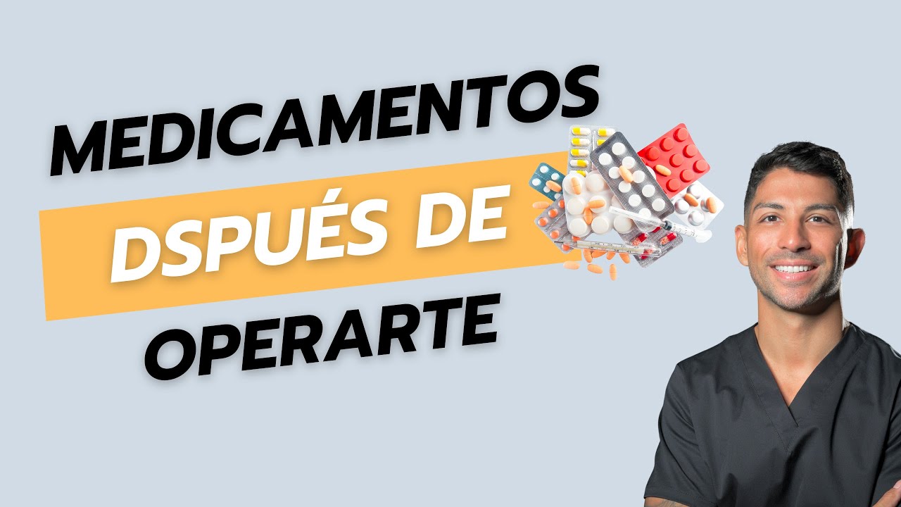 Medicamentos para el dolor postoperatorio