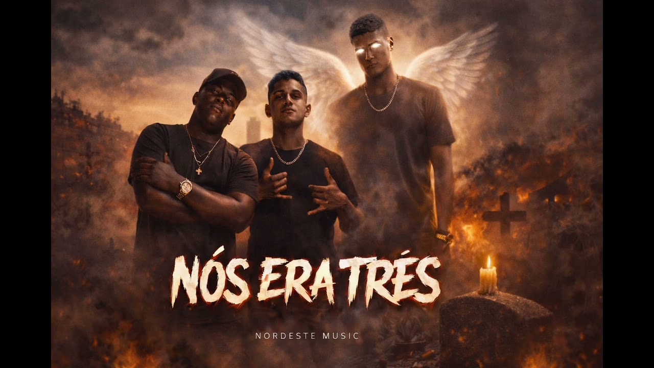Nós Era Três | Nordeste Music 🔥  #RapNacional#TrapNacional#RapDeFavela#SomDaRua#RapReal#TrapBR