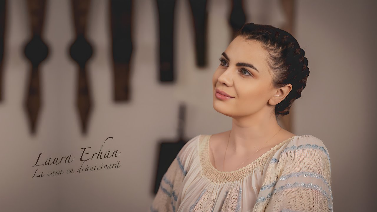 Laura Erhan - La casa cu drănicioară || Videoclip Oficial