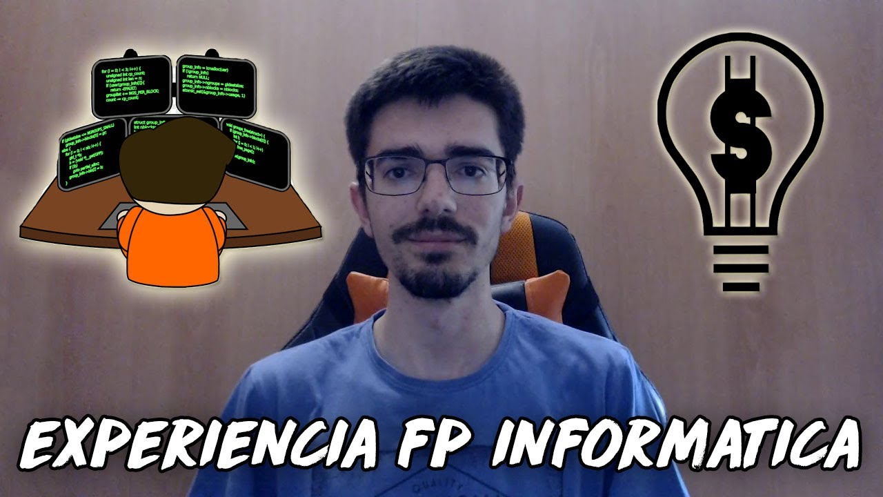 MI EXPERIENCIA ESTUDIANDO INFORMATICA (FP GRADO MEDIO Y FP GRADO SUPERIOR)