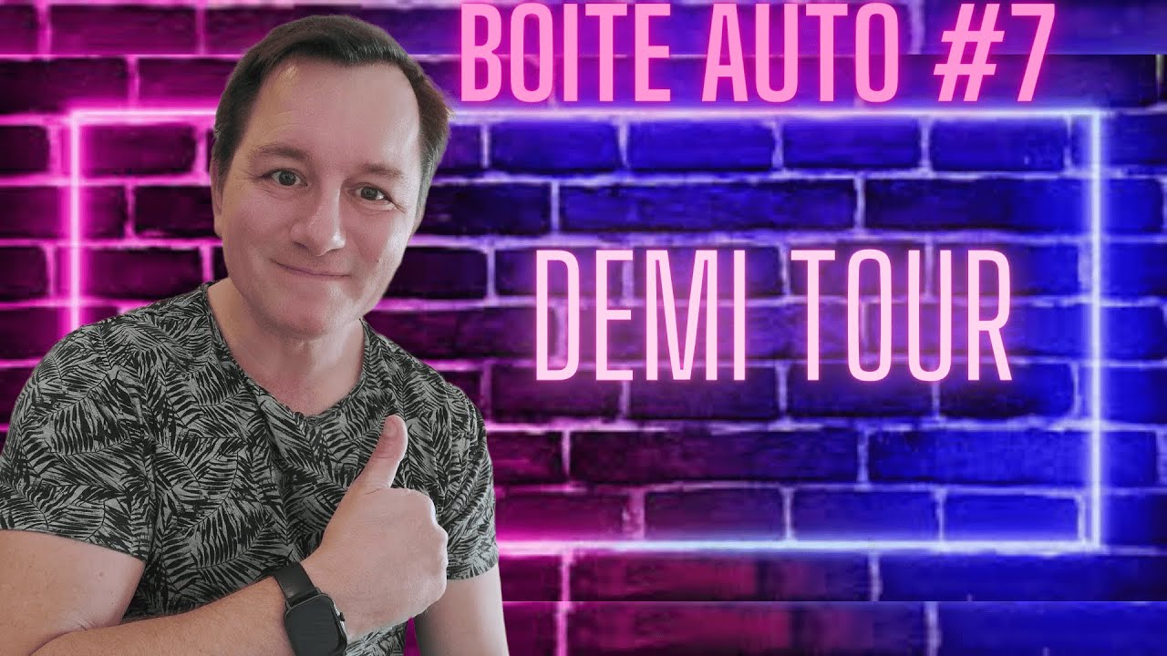 Demi-tour / boite auto #7