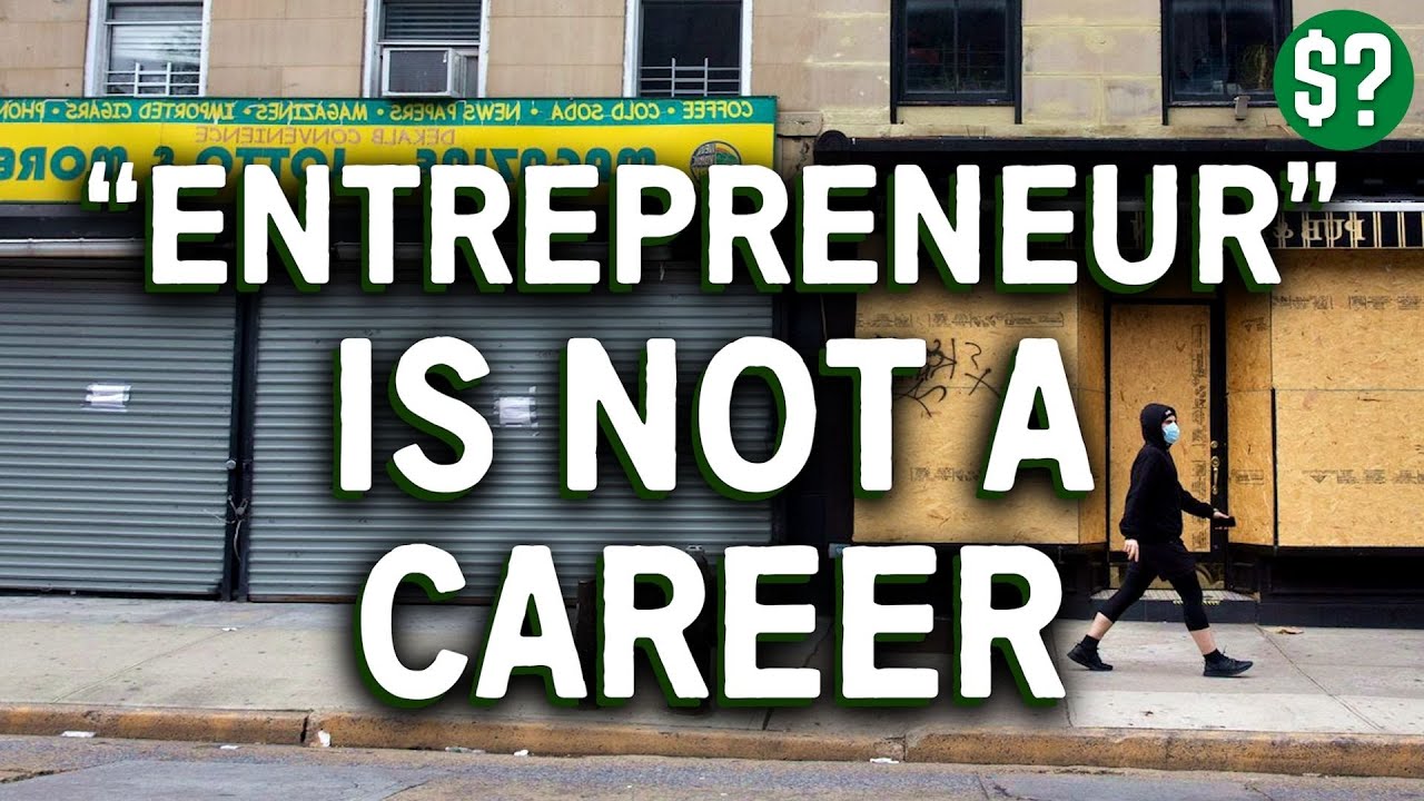 You Don't Want To Start A Business - But It's Important That You Think You Do