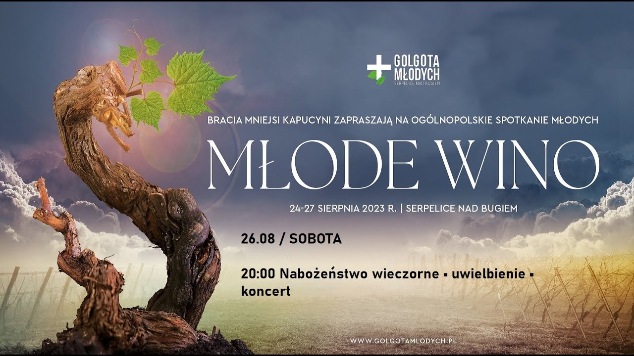 Golgota Młodych 2023 - MŁODE WINO - Nabożeństwo wieczorne