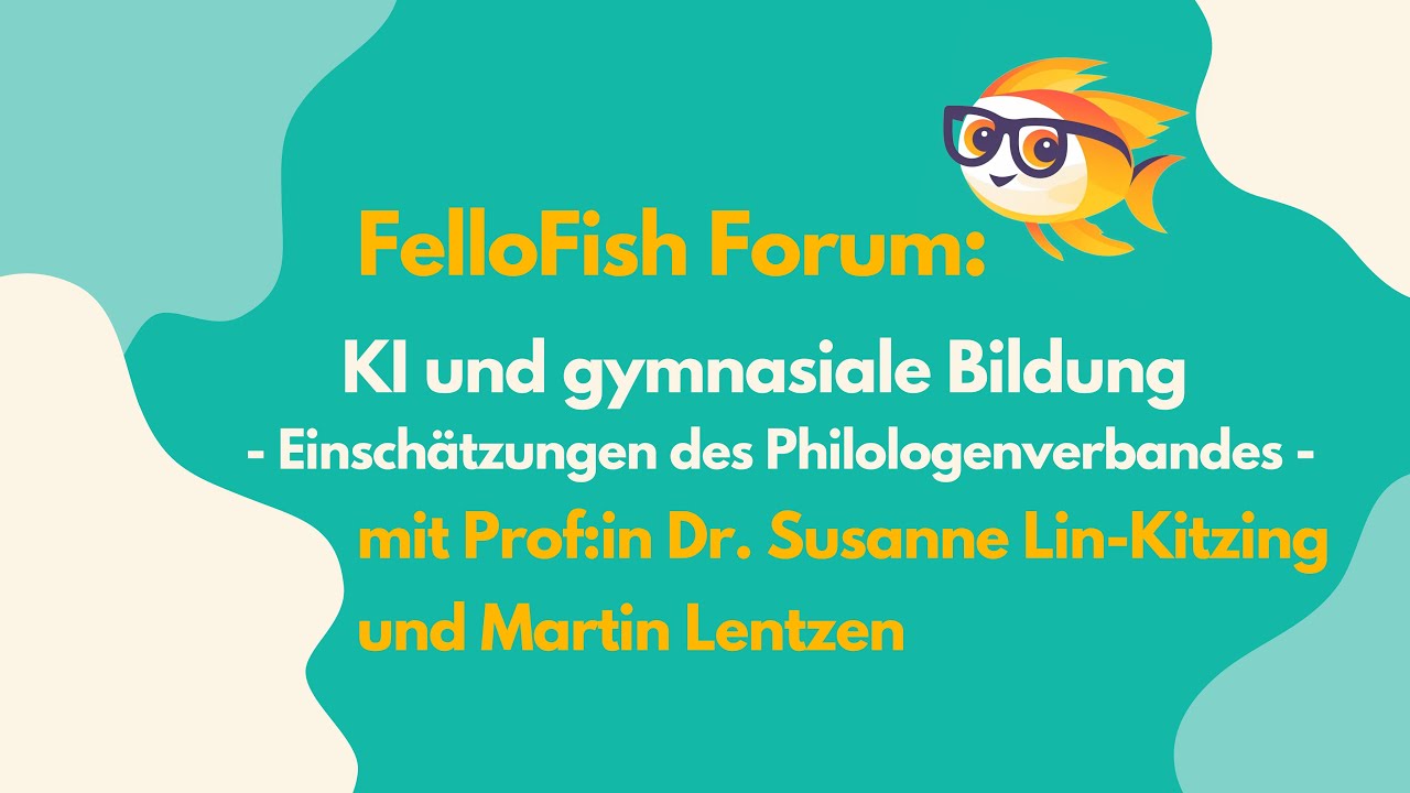 FelloFish Forum: KI am Gymnasium