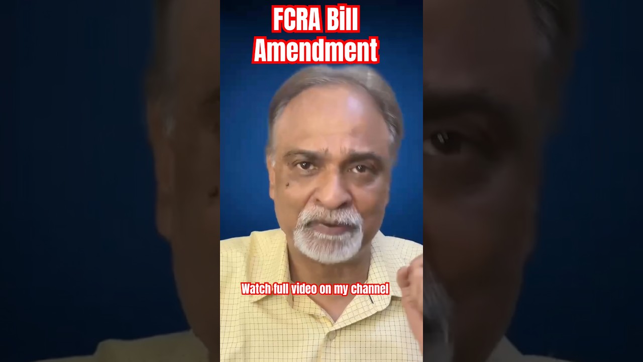 FCRA Bill amendment 2026 Reality | #fcra #amendment #bjp #amitshah #modi #church #foreignfunding