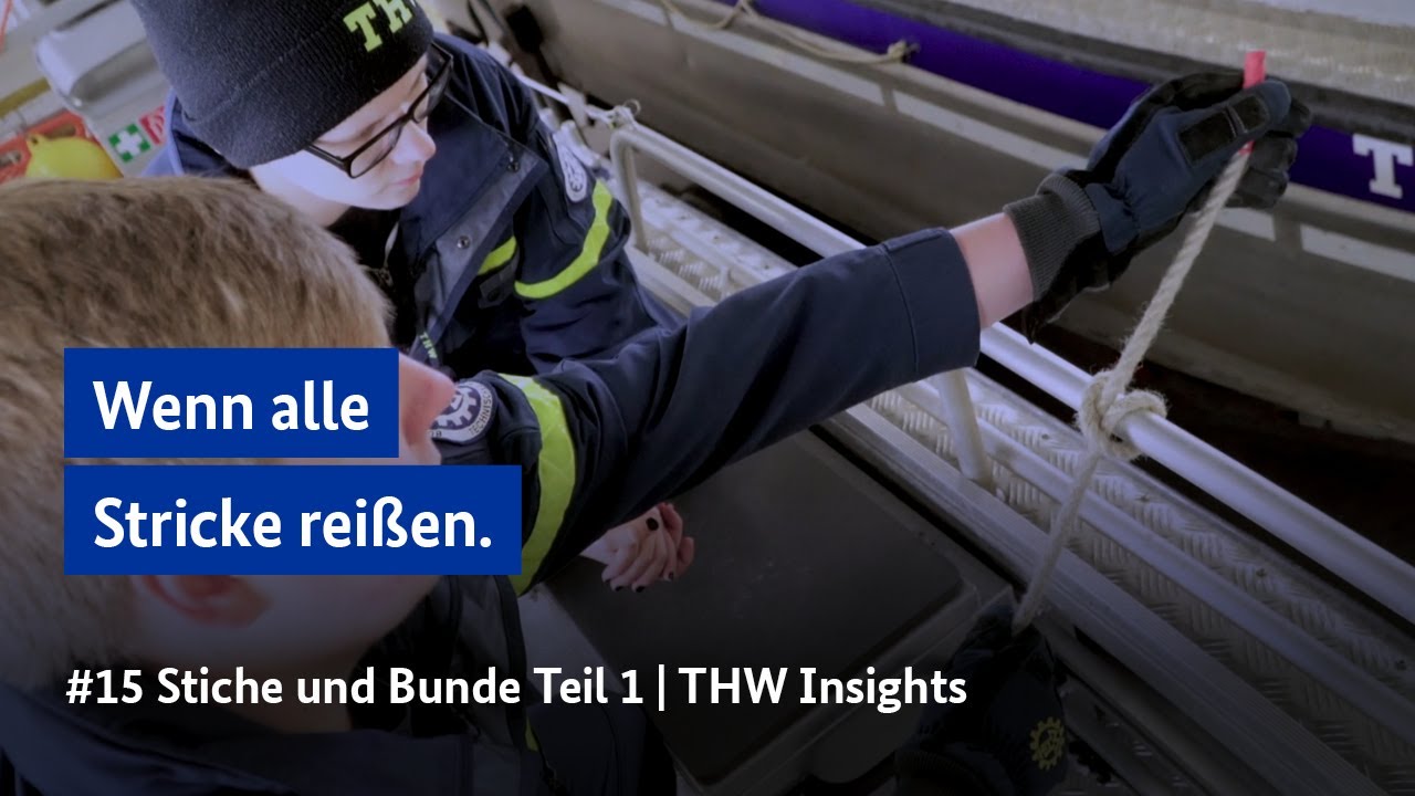 #15 Stiche und Bunde 1 | THW Insights