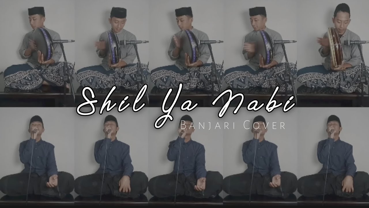 Shil Ya Nabi (صِلْ يَا نَبِي) - Banjari Cover