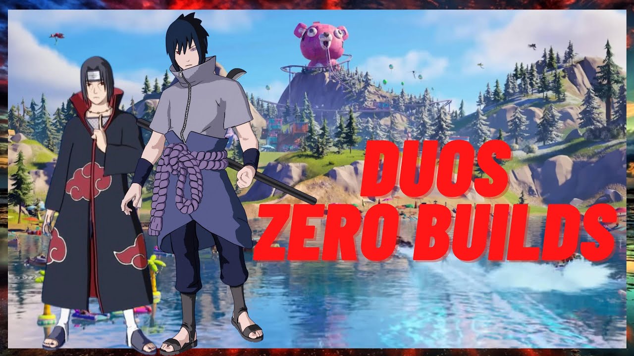 Fortnite | Zero Builds | Sasuke and Itachi Duos Win of the Season | No Commentary