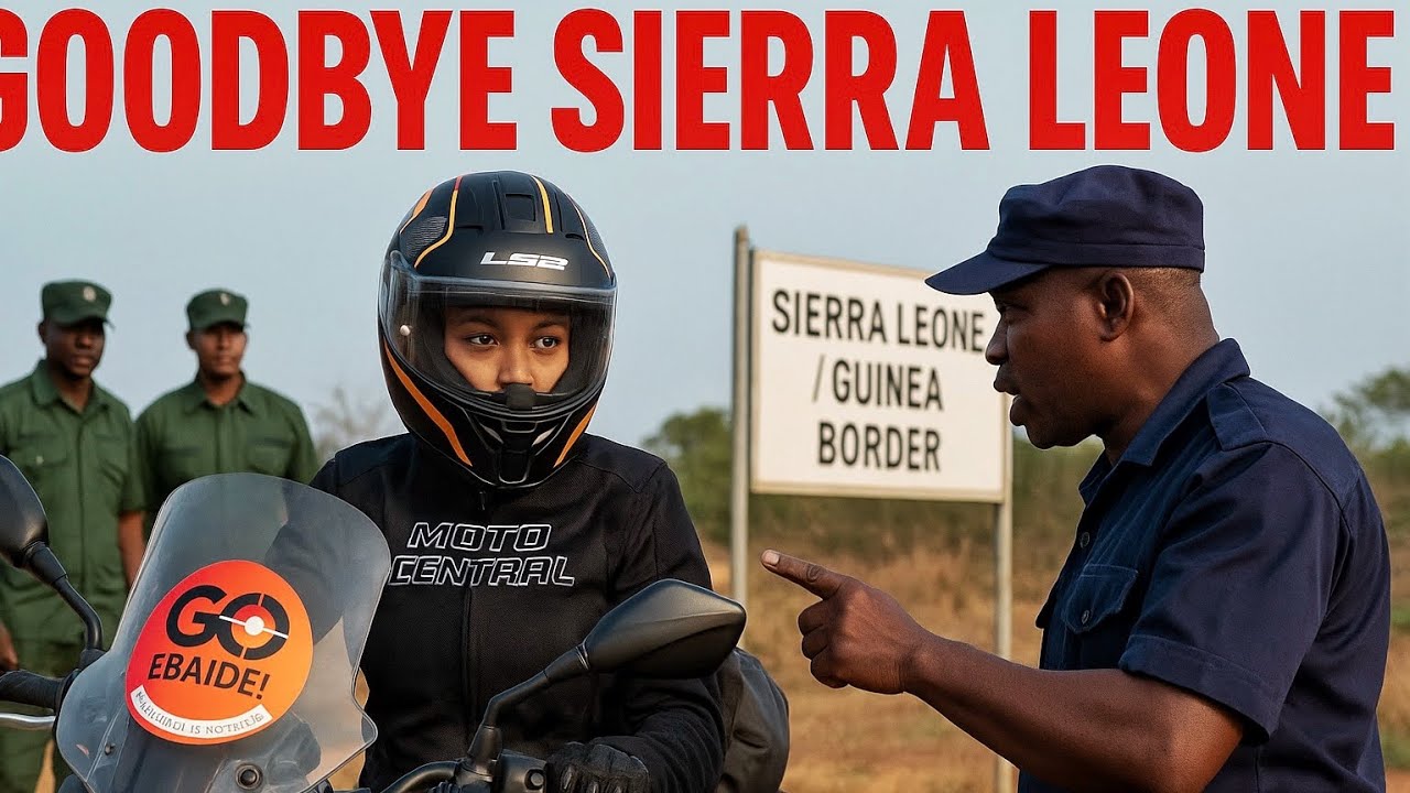 My Bittersweet Border Crossing : Sierra Leone to Guinea By Road