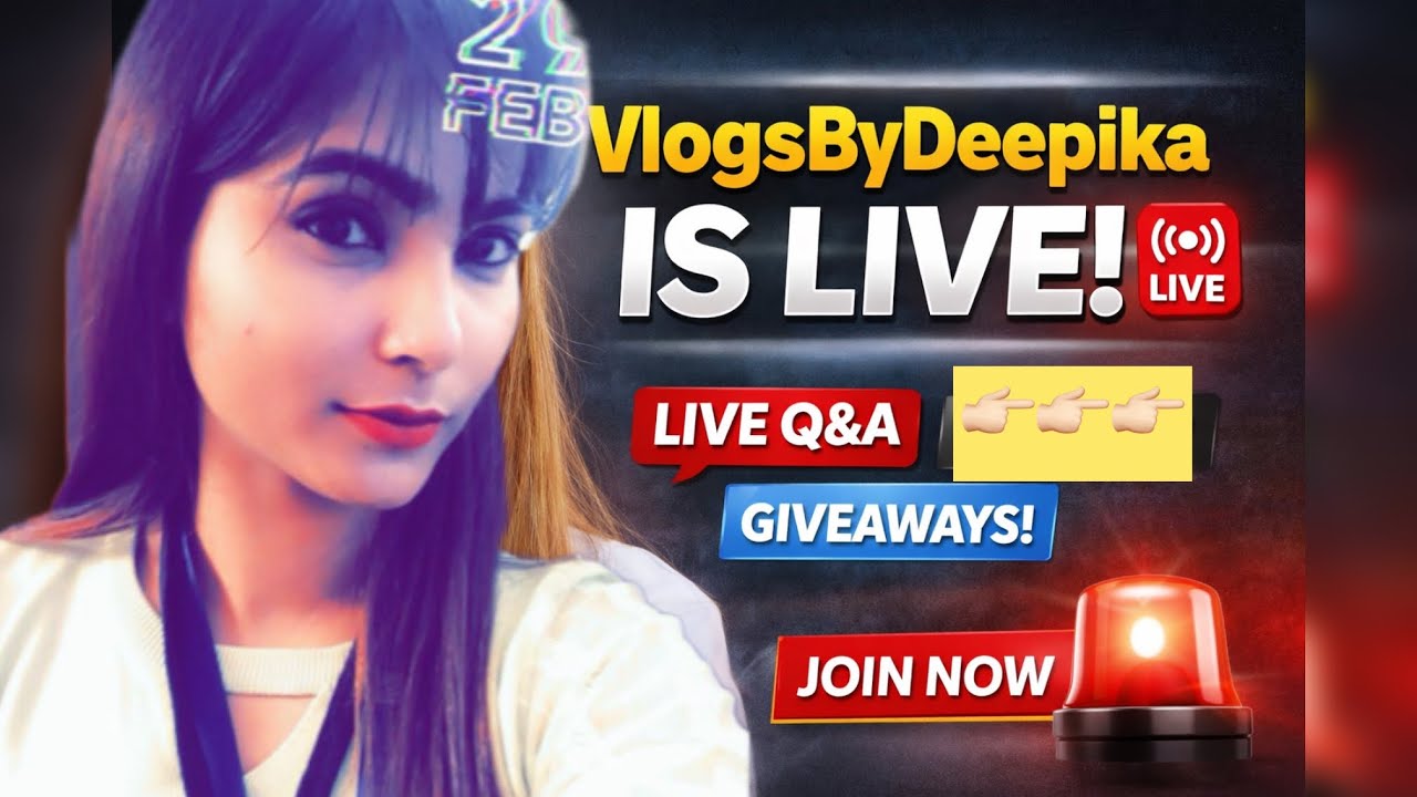 VlogsByDeepika is live