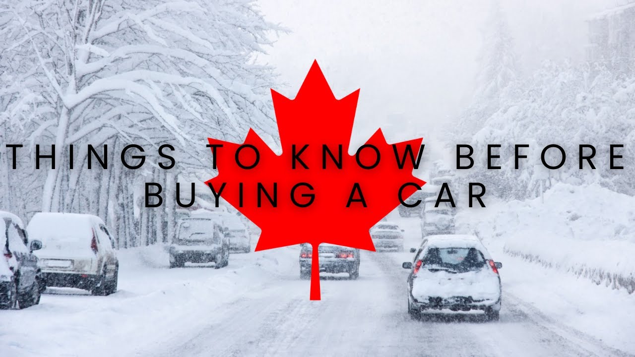Things to know before buying a car | Saskatchewan car market | Canada