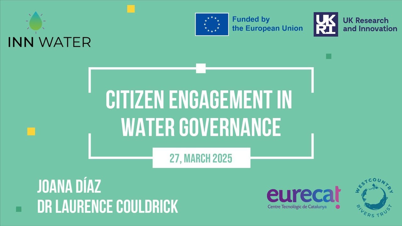 InnWater Project - Citizen Engagement - Joana D&iacute;az and Dr Laurence Couldrick - 2025