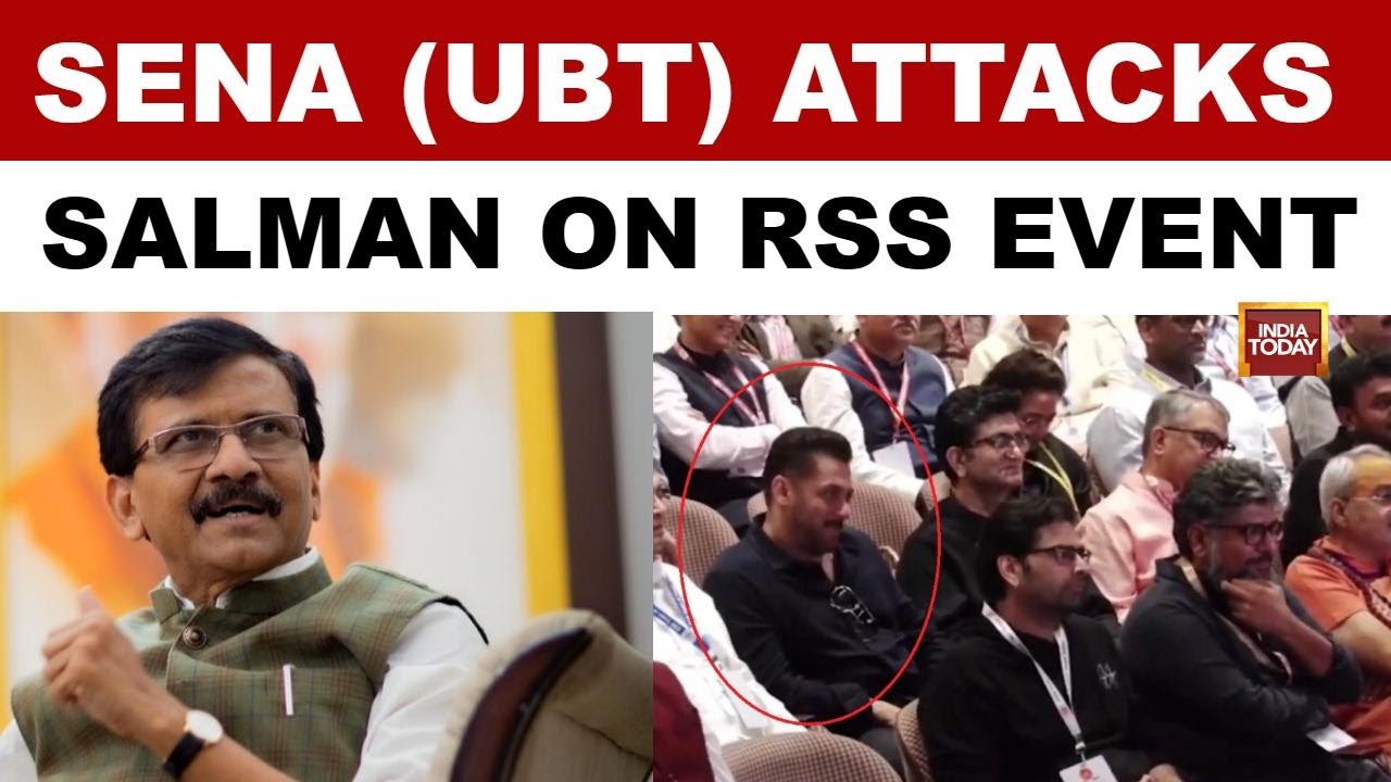 Shiv Sena (UBT) Attacks Salman Khan for Attending RSS Event |  Mohan Bhagwat | Sanjay Raut
