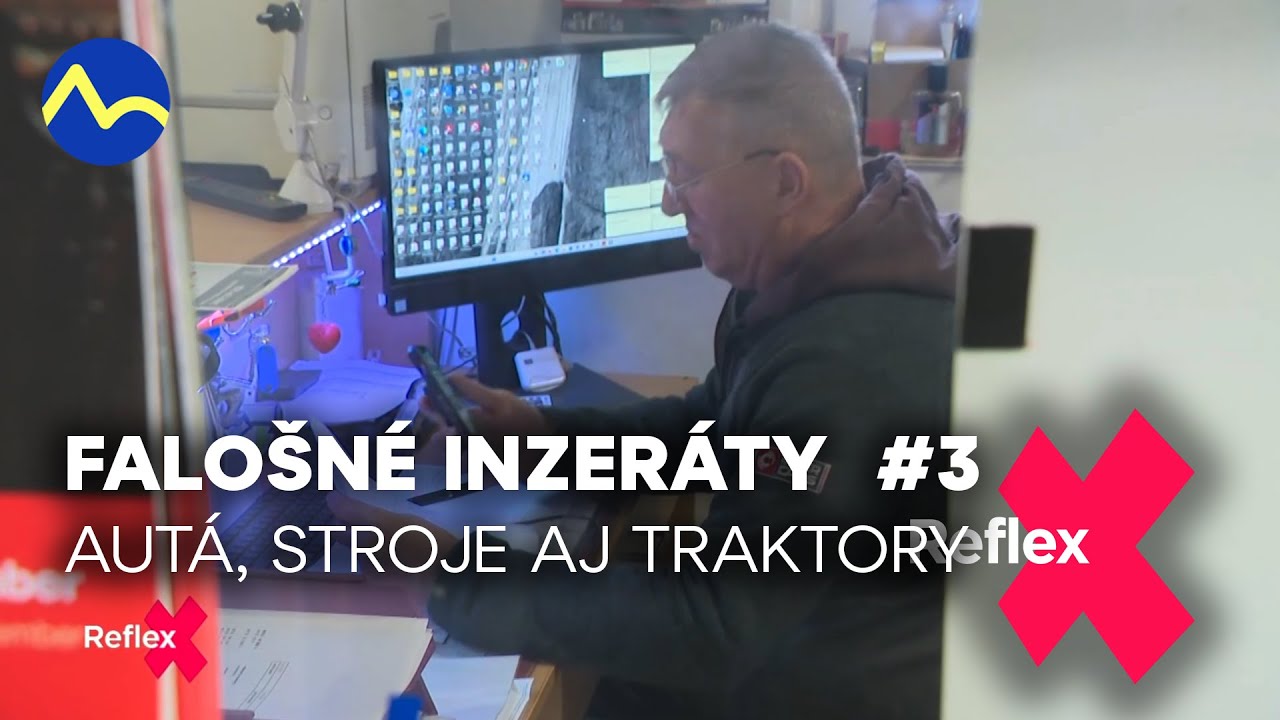 Falo&scaron;n&eacute; inzer&aacute;ty na internete #3 - aut&aacute;, ťažk&eacute; stroje a traktory na bazo&scaron;i | Reflex