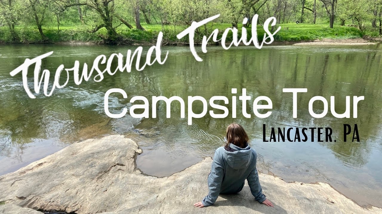 Thousand Trails Campsite Tour | Circle M RV Resort Lancaster, PA 🏕
