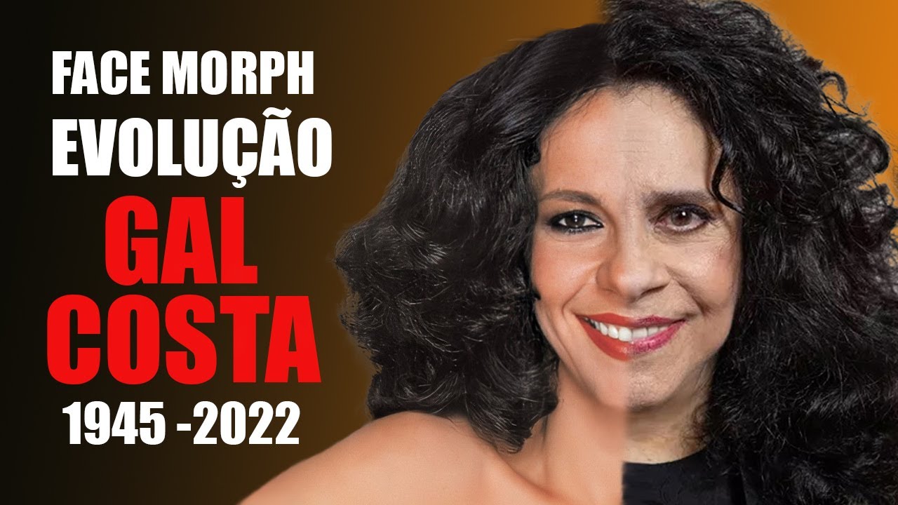 Gal Costa  - Transformação (Face Morph Evolution 1945 - 2022)