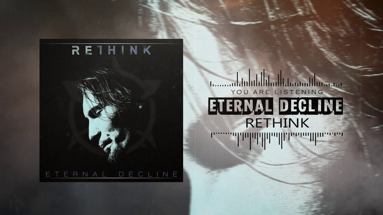 Ukrainian metalcore | ETERNAL DECLINE - Rethink