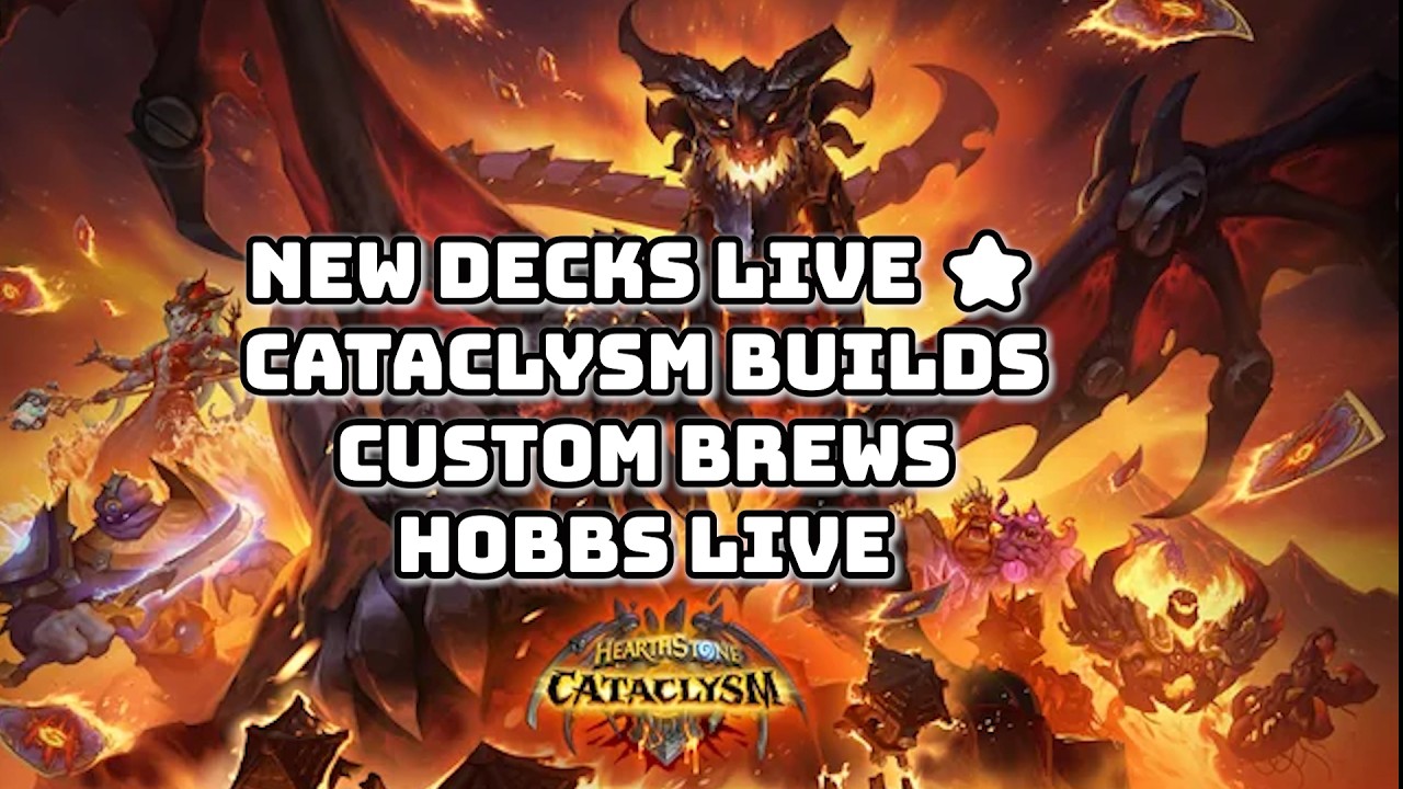 LIVE 🔴 Custom Cataclysm Decks with Wowhobbs