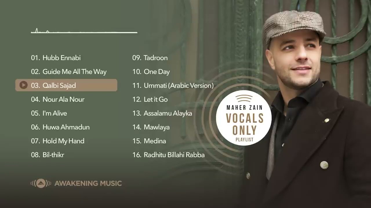 1 Hour Maher Zain vocals only Nasheed playlist