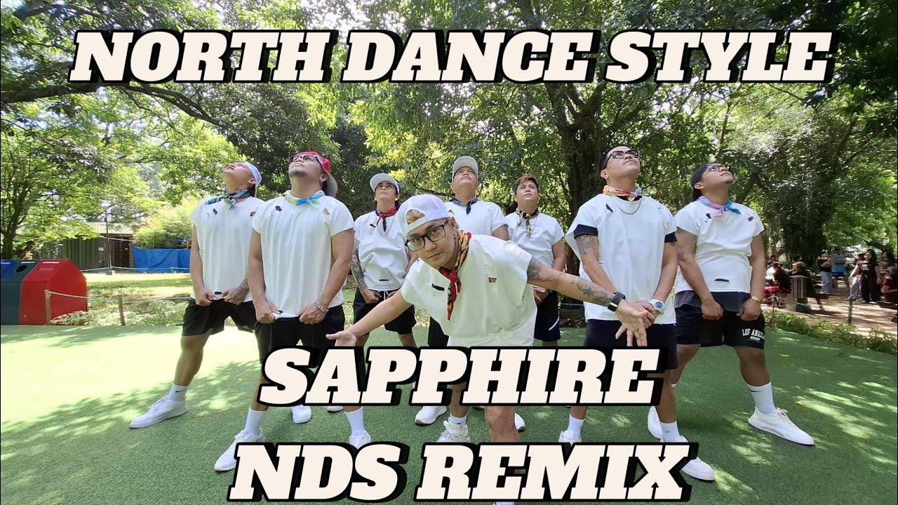 SAPPHIRE / NDS REMIX / NORTH DANCE STYLE / ZUMBA