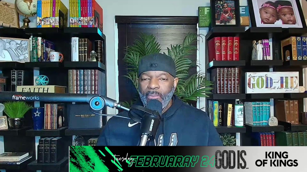 God IS.....KING OF KINGS.....Day 22...