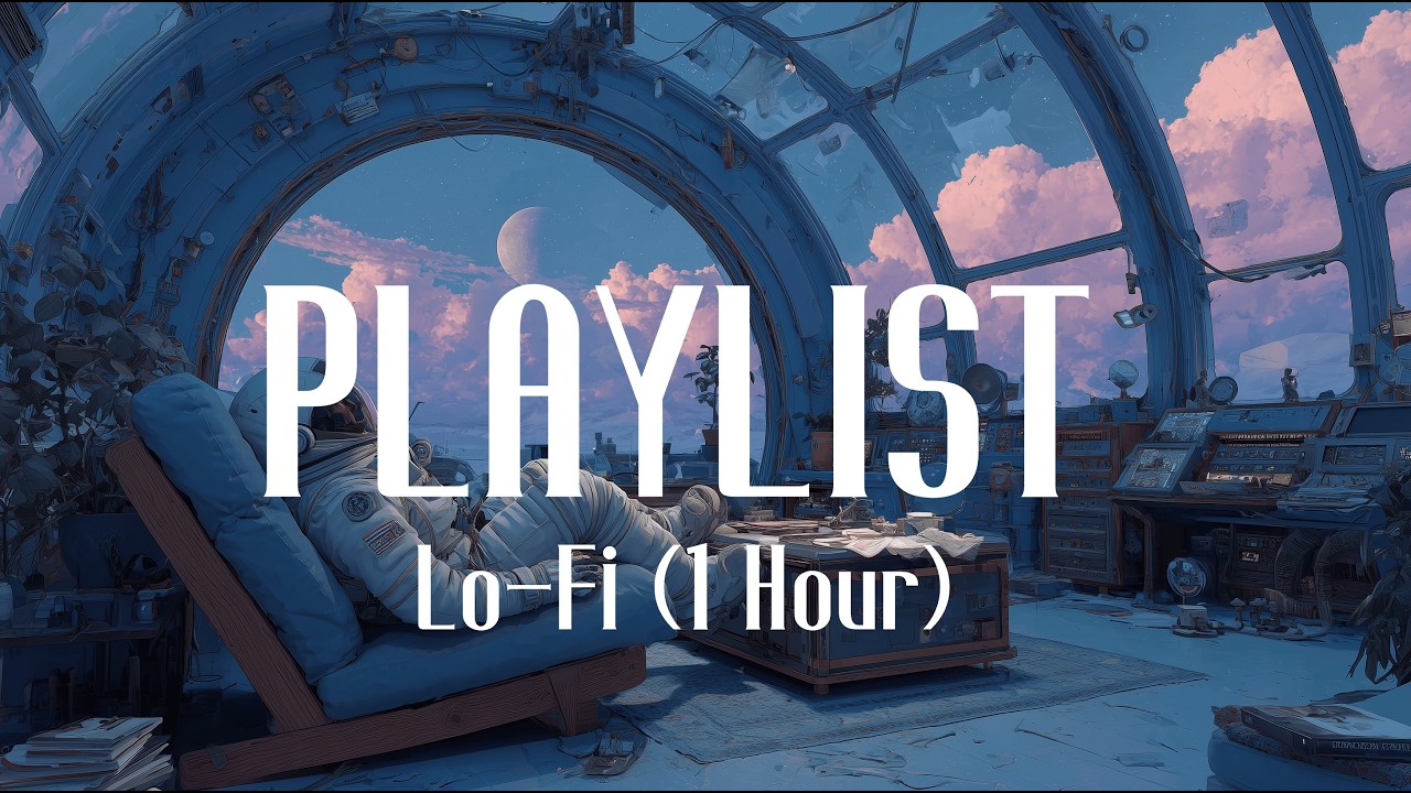 🌌 Space Lofi Playlist | 공부·집중용 lofi 음악